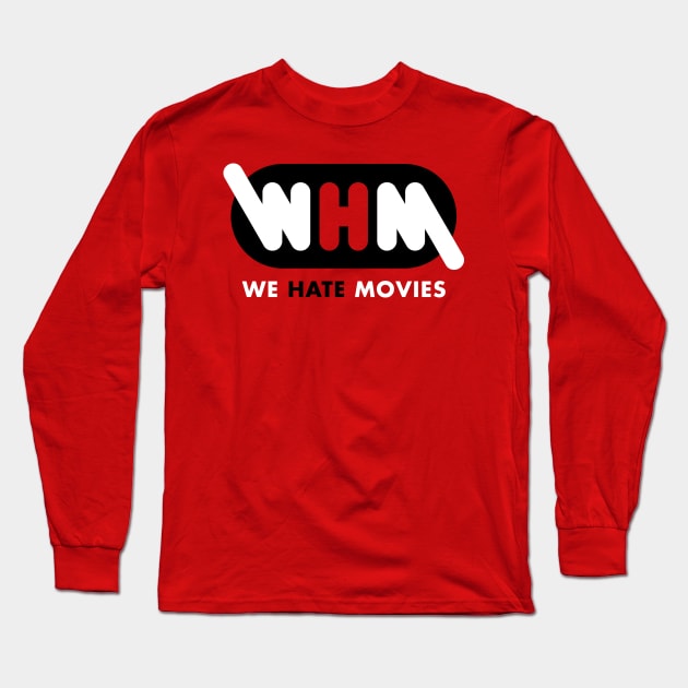 WHM Patreon Logo (Variant) Long Sleeve T-Shirt by We Hate Movies